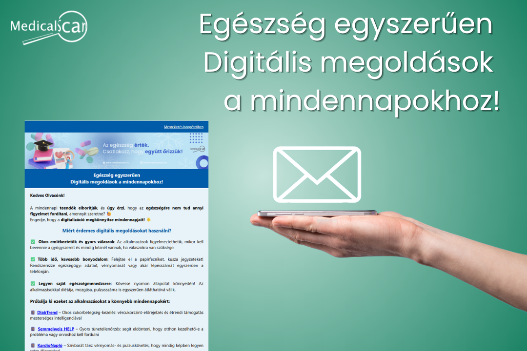 Egészség egyszerűen  Digitális megoldások a mindennapokhoz!
